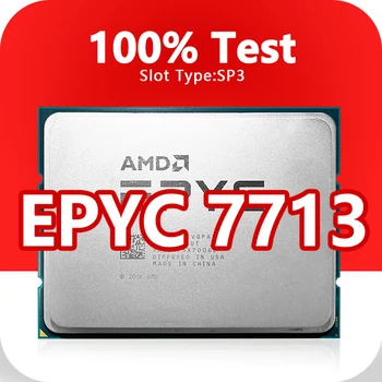 Procesor EPYC 7713 7 nm 2,0 Ghz 64 Kernela 128 Protok 256 MB 225 W Way priključak SP3 7713 EPYC za matične ploče H12SSL-i H12DSI-N6 - Slika 1  