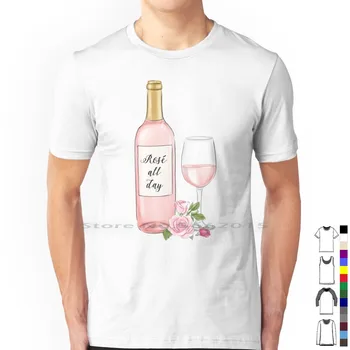T-shirt Rose All Day od 100% pamuka Roses Rose All Day, Vino O Tome, Vina, Ljubitelji Vina, vino citat, Inspirational Citati na Tumblr - Slika 1  